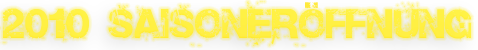 2010_Saisoneroeffnung